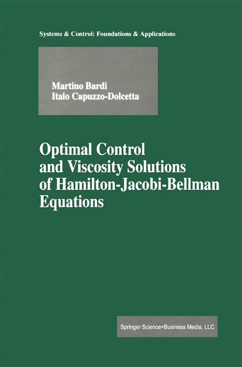Optimal Control And Viscosity Solutions Of Hamilto