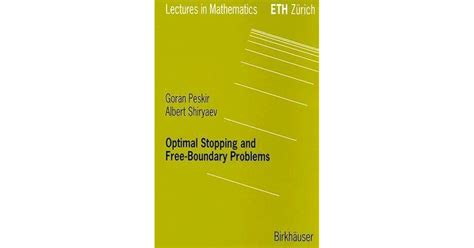 Optimal Stopping And Free Boundary Problems 1st Edition