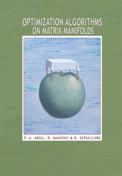 Read Optimization Algorithms On Matrix Manifolds By Pa Absil