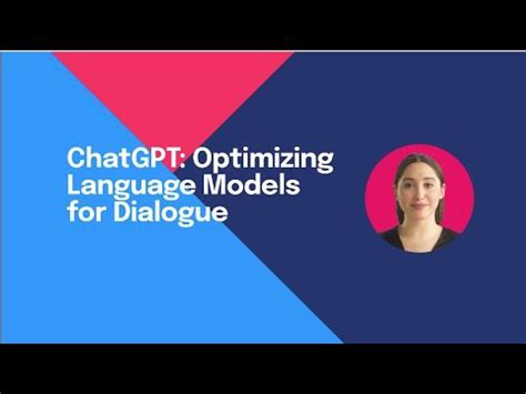 Optimizing Language Models for Dialogue - Ashr