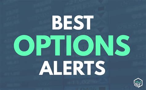 Option alert service. Bullseye Trades: Best Alerts Service . Every Monday at the market open, Jeff sends you his weekly Bullseye Trade. 2022 has been AMAZING for these Bullseye Trades! (+50% to 300% per week in my experience) Click here to learn more! TopStepTrader Review: Free Trial 