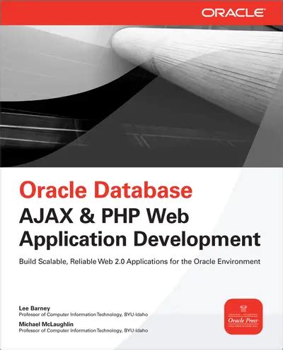 Oracle Database Ajax Php Web Application Development 1st Edition