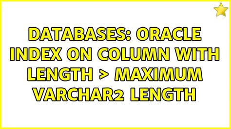 Oracle Varchar2 Max Leng