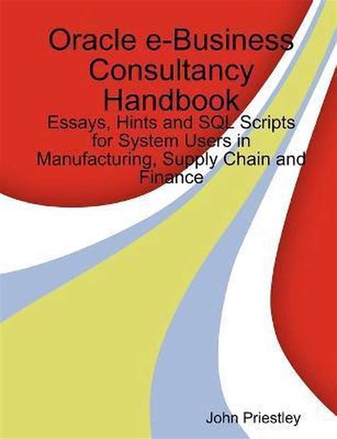 Oracle e business consultancy handbook by john priestley. - U s master tax guide 2016.
