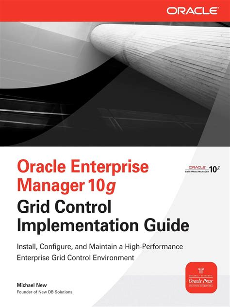 Oracle enterprise manager 10g grid control implementation guide oracle press. - Conquista de cataluna por el marques de olias, y mortara.