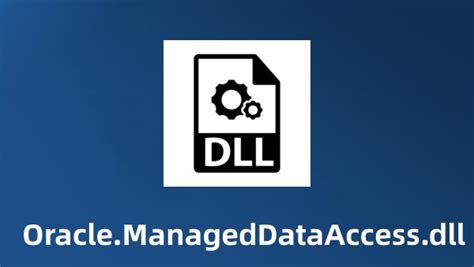 Oracle manageddataaccess dll versions. 11. dll version that is specified by the I...