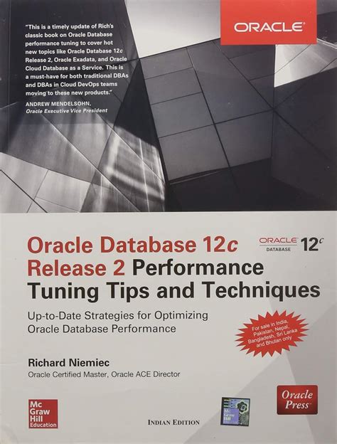 Read Oracle Database 12C Release 2 Performance Tuning Tips  Techniques Oracle Press By Richard Niemiec