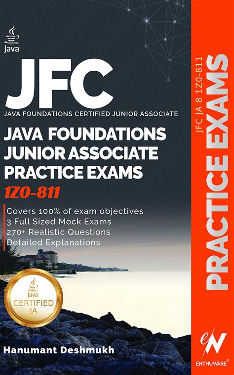 Download Oracle Java 8 Foundations Certified Junior Associate Practice Exams Jfc Ja 1Z0811 Practice Exams By Hanumant Deshmukh