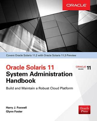 Full Download Oracle Solaris 112 System Administration Handbook Oracle Press By Harry Foxwell