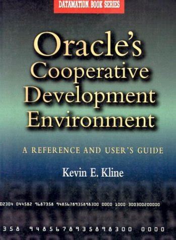 Oracles cooperative development environment a reference and users guide datamation book series. - Ford manual transmission stuck in reverse.
