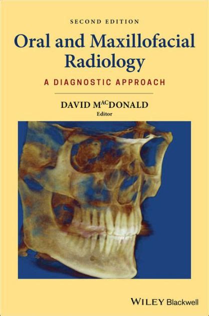 Download Oral And Maxillofacial Radiology A Diagnostic Approach By David Macdonald