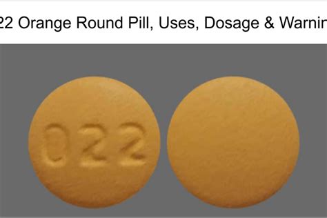 Orange circle pill 022. Pill Imprint 022. This yellow round pill with imprint 022 on it has been identified as: Cyclobenzaprine 10 mg. This medicine is known as cyclobenzaprine. It is available as a prescription only medicine and is commonly used for Chronic Myofascial Pain, Fibromyalgia, Migraine, Muscle Spasm, Sciatica, Temporomandibular Joint Disorder. 1 / 1. 