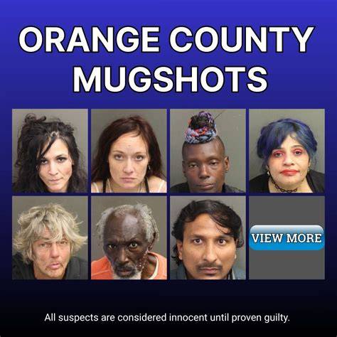 Orange county recent arrests today.  Largest open database of current and for...