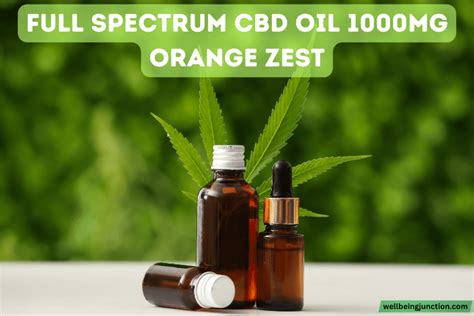 Orange zest cbd oil 1000mg. 1000mg Full Spectrum CBD Tincture. $ 70.00 $ 55.00. In stock (can be backordered) Rated 4.73 out of 5 based on 66 customer ratings. ( 66 customer reviews) Our Full Spectrum CBD Tincture is 100% natural and CO2 extracted from the Whole hemp plant. Full spectrum products contain CBD and the other naturally-occurring cannabinoid … 