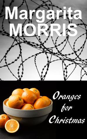 Read Oranges For Christmas By Margarita Morris