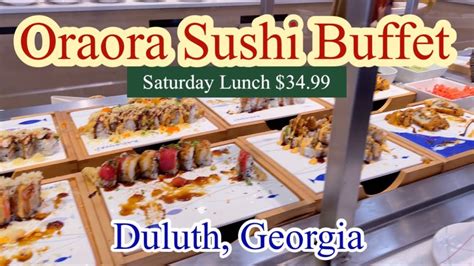 Oraora sushi buffet. On May 12th, we will be open from 11:45am - 9pm serving our dinner menu for $45.95. ️. Join us this Mother's Day. Nori Nori in Sandy Springs, GA. Forget everything you know about buffets because, here at Nori Nori, we have elevated buffet dining to a new standard. In the past, buffet dining has always emphasized quantity with trade-offs made ... 