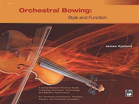 Orchestral bowing style and function textbook. - Fonética y fonología prácticas por beverley s collins.