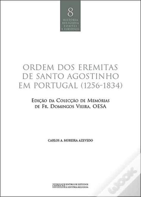 Ordem dos eremitas de santo agostinho em portugal (1256 1834). - Bmw serie 3 e46 manuale di servizio 1999 2005.
