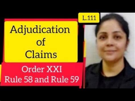 Order 21, Rule 58 CPC - WritingLaw