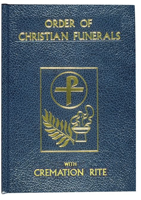 Order of christian funerals online.  Collection 2.  Benedict, Inc.  Christ “achi...