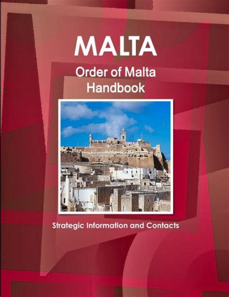 Order of malta handbook strategic information regulations contacts. - Holden vectra fuel pump repair manual.fb2.