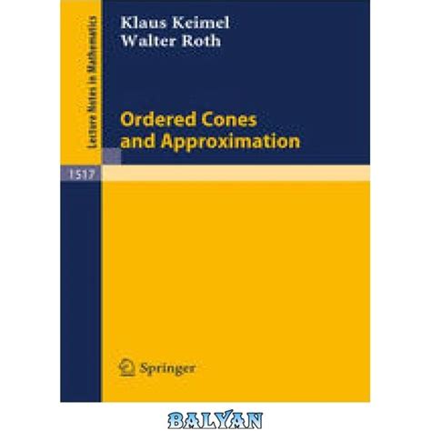 Ordered Cones And Approximation