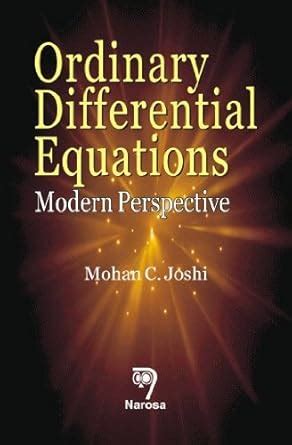Ordinary Differential Equations Modern Perspective