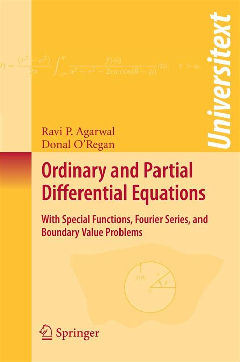 Read Ordinary And Partial Differential Equations With Special Functions Fourier Series And Boundary Value Problems By Ravi P Agarwal
