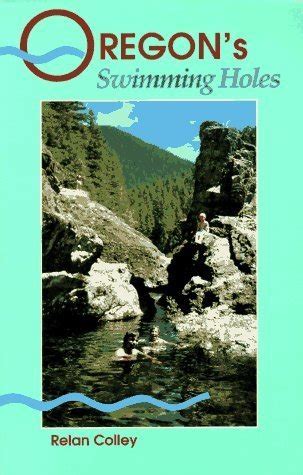 Download Oregons Swimming Holes By Relan Colley