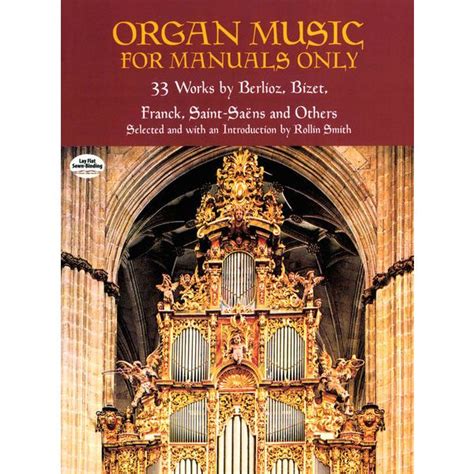 Organ music for manuals only dover music for organ. - Libro conplido en los iudizios de las estrellas..