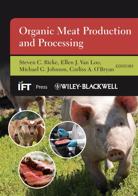 Organic Meat Production And Processing