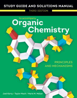 Organic chemistry study guide and solutions wiley. - Los peores desastres del mundo en el siglo xx.