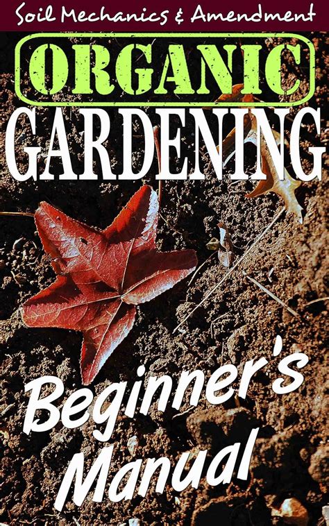 Organic gardening beginners manual soil mechanics amendment lisa van tils little gardening guides. - Klangspuren: tage neuer musik 2002, sonderbeilage der tiroler tageszeitung.