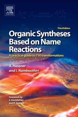 Organic syntheses based on name reactions a practical guide to 700 transformations. - The lure of coloured rocks and jewellery the complete a to z guide of gemstones and jewellery.