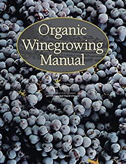 Organic winegrowing manual publication university of california agriculture and natu. - Vintage outboard motor carburetor service repair manual.