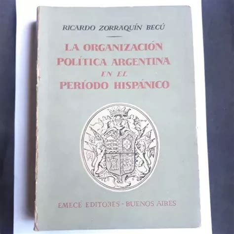 Organización política argentina en el período hispánico. - La arquitectura de la ciudad universitaria.