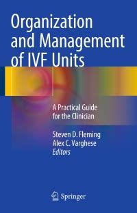 Organization And Management Of Ivf Units