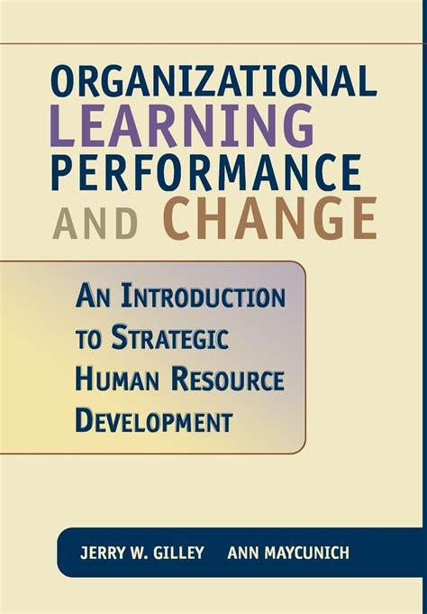 Organizational Learning And Performance