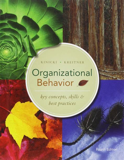 Read Organizational Behavior Key Concepts Skills  Best Practices By Angelo Kinicki