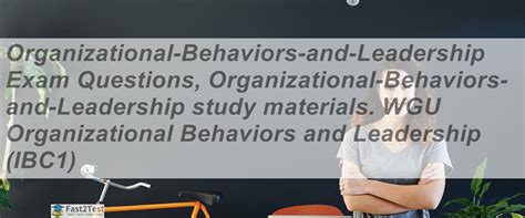 Organizational-Behaviors-and-Leadership Exam