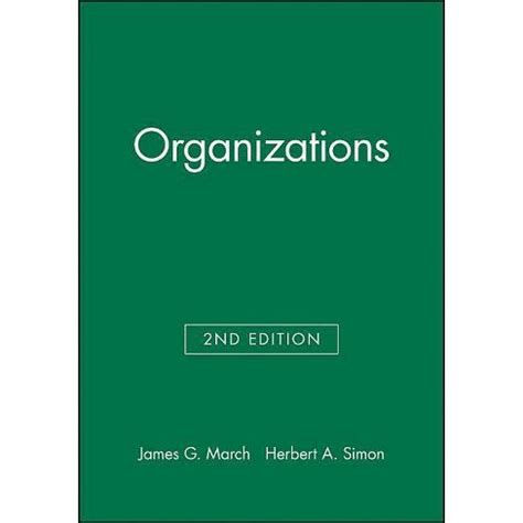 Organizations, 2nd Edition Wiley