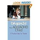 Organize your add adhd child a practical guide for parents. - Haynes service and repair manual citroen c3.