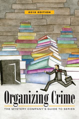 Organizing crime the mystery company s guide to series 2015 edition. - Study guide to ime 1020 technical communication.