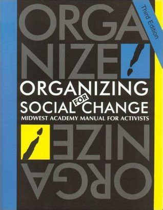 Organizing for social change midwest academy manual for activists 1st indian edition. - Magyar magánjog (polgári jog) általános része.