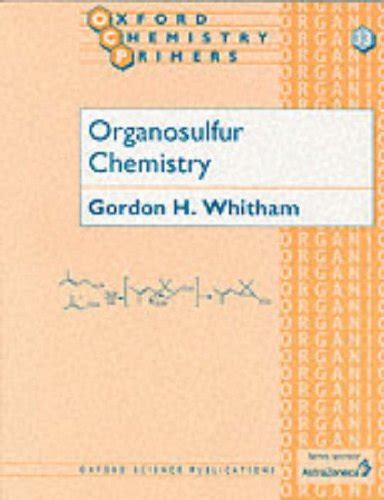 Full Download Organosulfur Chemistry Volume 2 By Gordon H Whitham