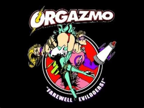 Orgazmo porn
