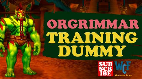 Orgrimmar training dummies. Things To Know About Orgrimmar training dummies. 
