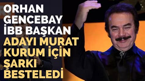Orhan Gencebay'dan İBB Başkan adayı Murat Kurum'un seçim kampanyasına şarkı