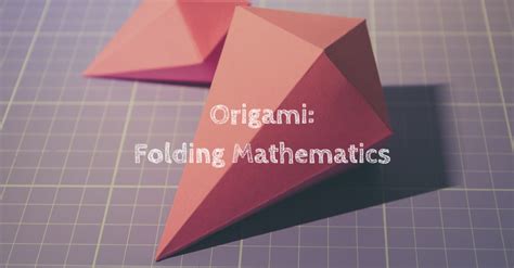 Origami-mathematics lessons: Paper folding as a teaching tool