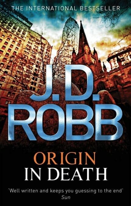 Read Origin In Death In Death 21 By Jd Robb